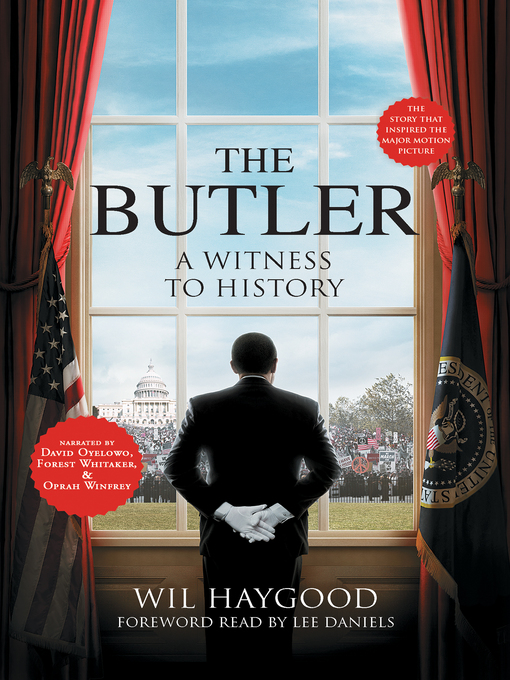 Title details for The Butler by Wil Haygood - Available